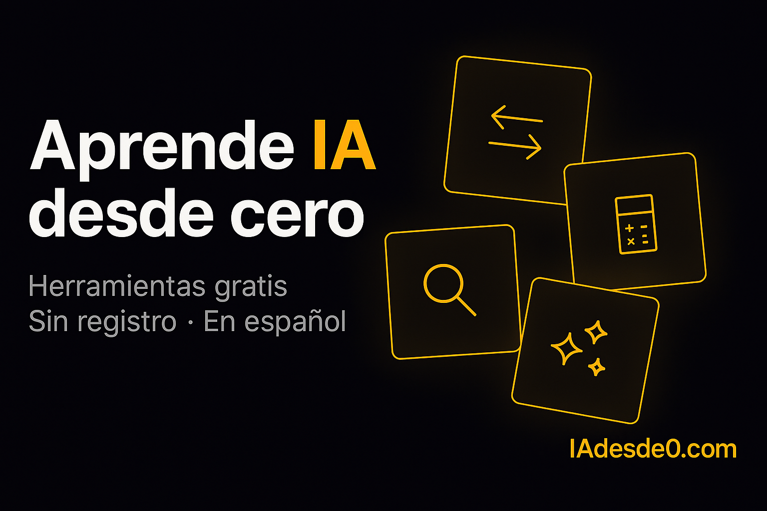 Qué es Claude IA y cómo usarlo desde cero (Guía 2026) | IAdesde0